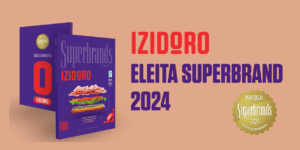 Izidoro: De Marca Nacional ao Reconhecimento Global como 'Superbrand 2024'